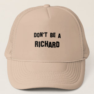 Wees geen Richard Trucker Pet