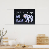 Wees geen schaap. Wees Ewe! Posters (Keuken)