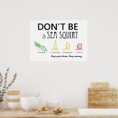 Wees geen Zeeen vierkant met kleurenafbeeldingen - Poster (Keuken)