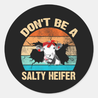 Wees geen zoute Heifer Leuke Highland Koe Lover Ronde Sticker