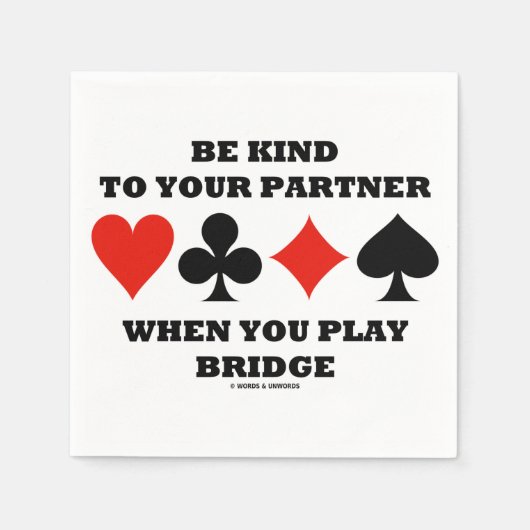 Wees gek op uw partner wanneer u Bridge afspeelt Servet (Voorkant)