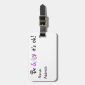 Wees Gekke het is ok-bagagelabel Bagagelabel (Voorkant verticaal)