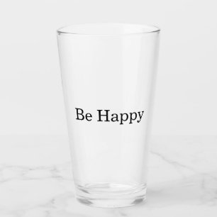 Wees Gelukkig Glas