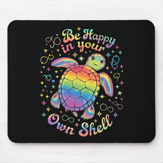 Wees gelukkig in je eigen Shell Rainbow Turtle aut Muismat (Voorkant)