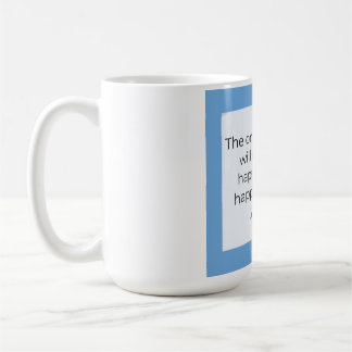 Wees gelukkig met wie je bent koffiemok