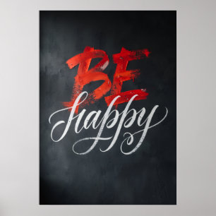 Wees Gelukkig Rood Witte Typografie Motiverende Ku Poster