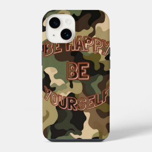 Wees Gelukkig, Wees Jezelf – Militaire Motivatie i iPhone 14 Hoesje