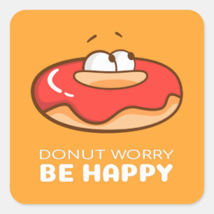 Wees gerust vierkante sticker
