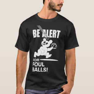 Wees gewaarschuwd voor Foute Balls T-shirt