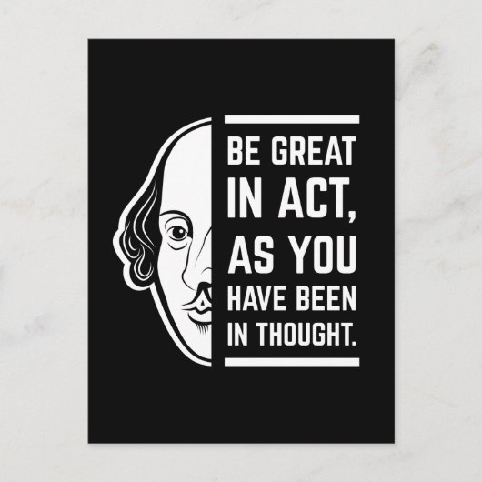 Wees geweldig in de act Shakespeare Thespian Quote Briefkaart (Voorkant)