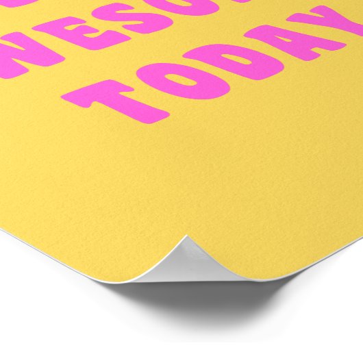 Wees Geweldige nu Inspirerend Gezegde voor gebruik Poster (Hoek)