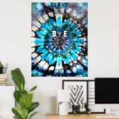 Wees Geweldige Tie Dye Design Poster (Thuiskantoor)