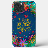 Wees gewoon blij Fun Quote Inspirivity iPhone Case (Achterkant)