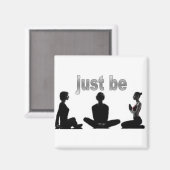 Wees gewoon magneet (Voorkant / Achterkant)