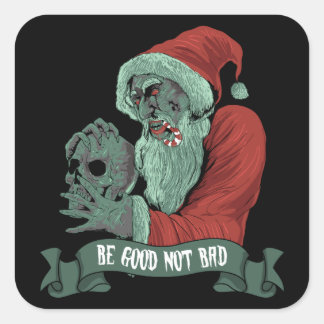 Wees goed enge horror kerstman vierkante sticker