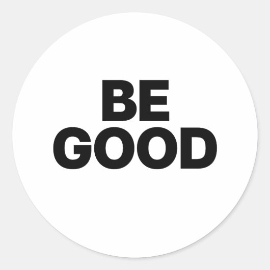 Wees goed ronde sticker (Voorkant)