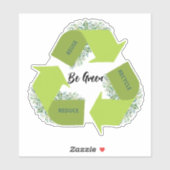 Wees groen, beperk, hergebruik, Recyclen Sticker (Vel)