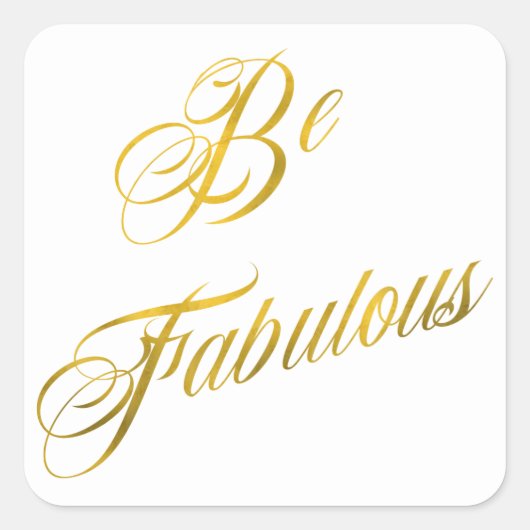 Wees handig Quote Faux Gold Foil Quotes Sparkly Vierkante Sticker (Voorkant)