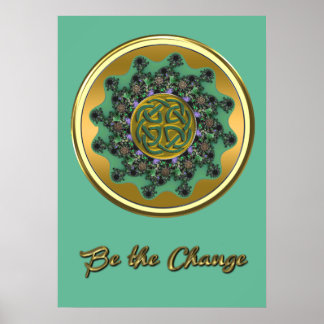 Wees het Change Green Gold Celtic Mandala Poster
