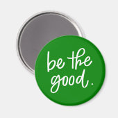 Wees het goede magneet (Voorkant / Achterkant)