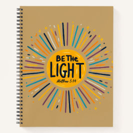 Wees Het Licht Christelijk | Matteüs 5:14 Inspirat Notitieboek