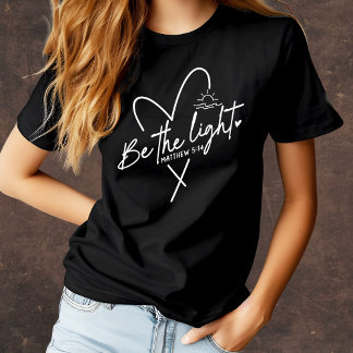 Wees het Licht Christelijk T-shirt