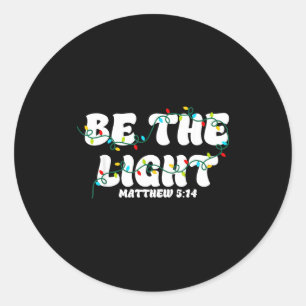 Wees Het Licht Kerstmis Matteus 5_14 Geloof Christ Ronde Sticker