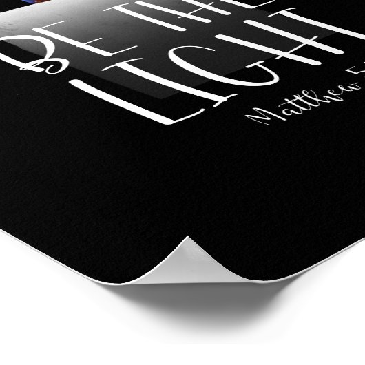 Wees het licht (Mattheüs 5:14) Poster (Hoek)