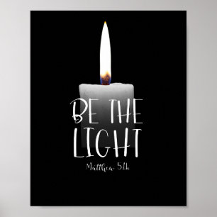 Wees het licht (Mattheüs 5:14) Poster