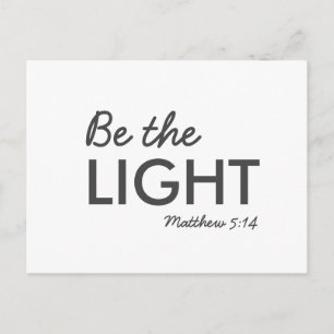 Wees het licht   Matthew 5:14 Bijbelverse Christel Briefkaart