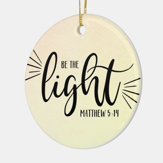 Wees het licht Matthew 5:14 Keramisch Ornament (Links)