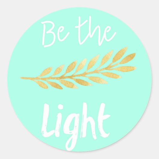 Wees het licht ronde sticker (Voorkant)
