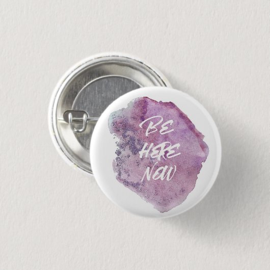 Wees hier nu. ronde button 3,2 cm (Voorkant /achterkant)