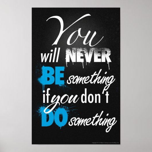 Wees iets, doe iets Poster (Voorkant)
