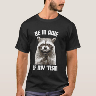 Wees in Awe van Mijn 'Tism Retro Autism Wasbeer T-shirt