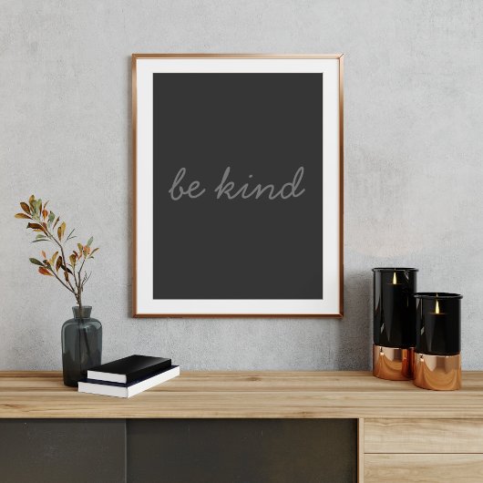 Wees Inspirerend Citaat Modern Black en Grey Poster