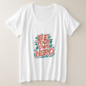 Wees je eigen held T-shirt ontwerp (Design voorkant)