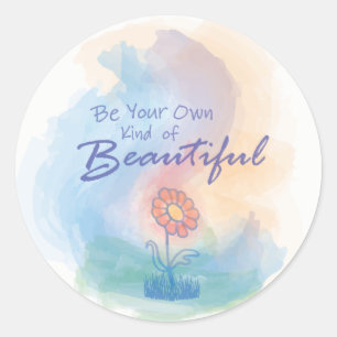 Wees je eigen soort schoonheid - Zelfklever Ronde Sticker