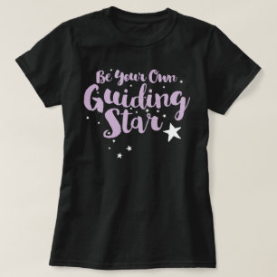 Wees je eigen ster T-Shirt