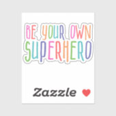 Wees je eigen superheld, Inspirerend citaat Sticker (Vel)