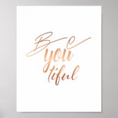 Wees je mooie Script Lettering Copper Poster (Voorkant)