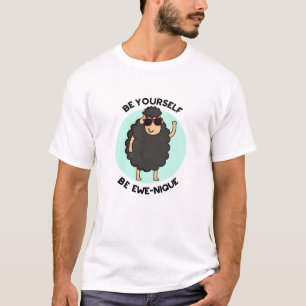 Wees jezelf een Ewenique Funny Sheep Pun T-shirt