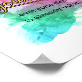 Wees jezelf - iedereen anders wordt al meegenomen poster (Hoek)