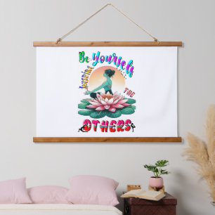 Wees jezelf, inspireer anderen hangend wandkleed