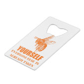 Wees jezelf kredietkaart flessenopener (Achterkant Gekanteld)