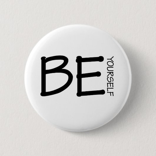Wees jezelf ronde button 5,7 cm (Voorkant)