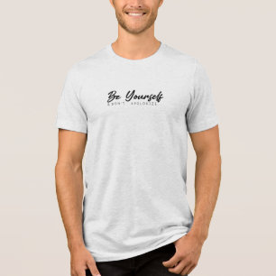 Wees jezelf Tri-Blend shirt