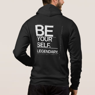 Wees jezelf. Wees legendarisch Hoodie
