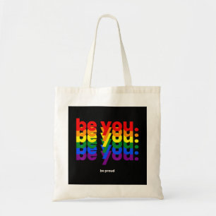 Wees jezelf, wees trots LGBTQ Pride Regenboog Lesb Tote Bag