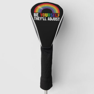 Wees jezelf, zij passen zich aan LGBTQ Regenboog G Golfheadcover